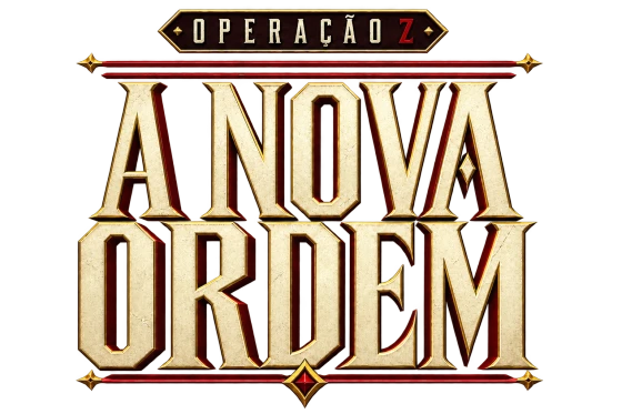 Operação Z: A Nova Ordem